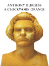 Cover image for A Clockwork Orange